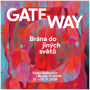 Dorsis vernisáž Brána do jiných světů